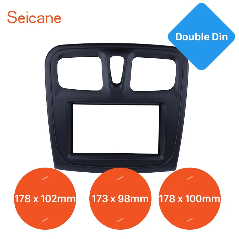 

Seicane 173*98mm 2Din Car Radio Fascia Install Dash Bezel Trim Kit Dash Panel For 2015 2016 2017 2018 Renault Sandero Logan