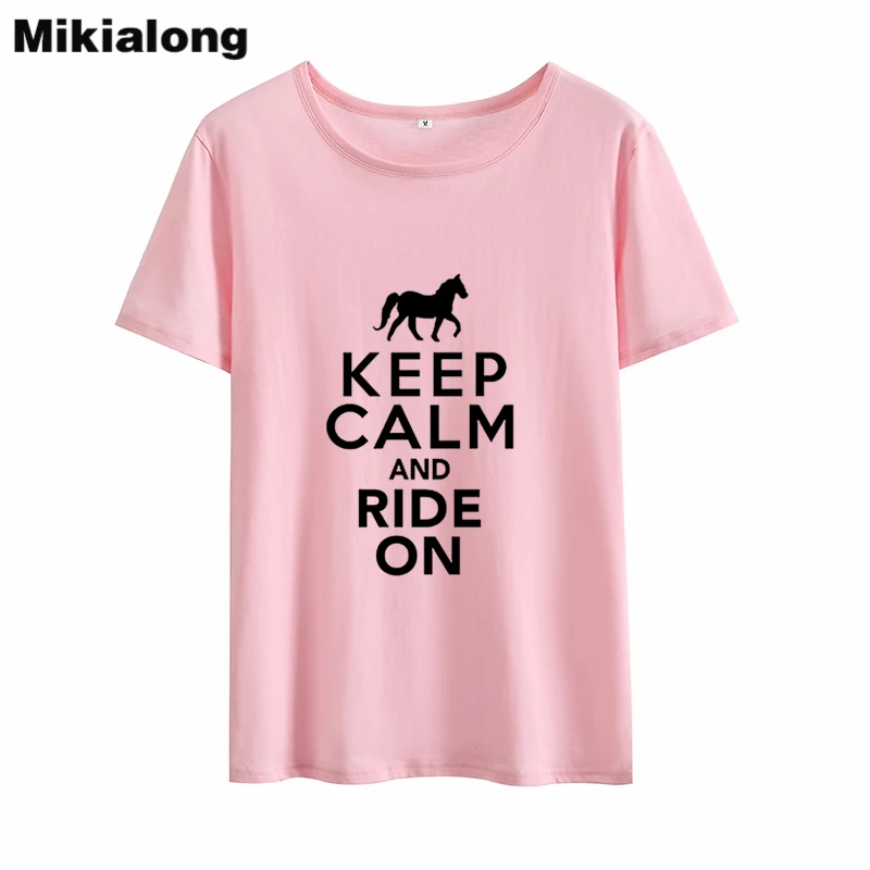 Mikialong KEEP CALM и верхом на лошади футболка женская летняя хлопковая футболка Женская Harajuku с круглым вырезом Женская футболка Femme