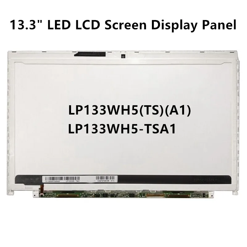 

FTDLCD 13.3'' LED LCD Screen Replace Display Panel For LP133WH5(TS)(A1) LP133WH5-TSA1 1366x768