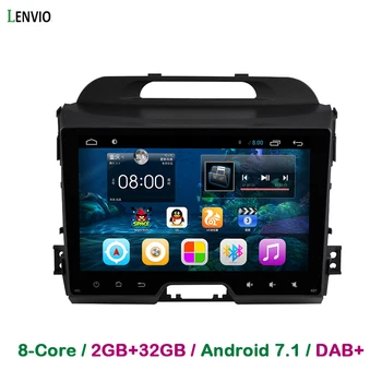 

Lenvio RAM 2GB+32GB Octa Core Android 7.1 CAR GPS Navigation For KIA Sportage R 2010 2011 2012 2013 2014 2015 Stereo Radio DAB+