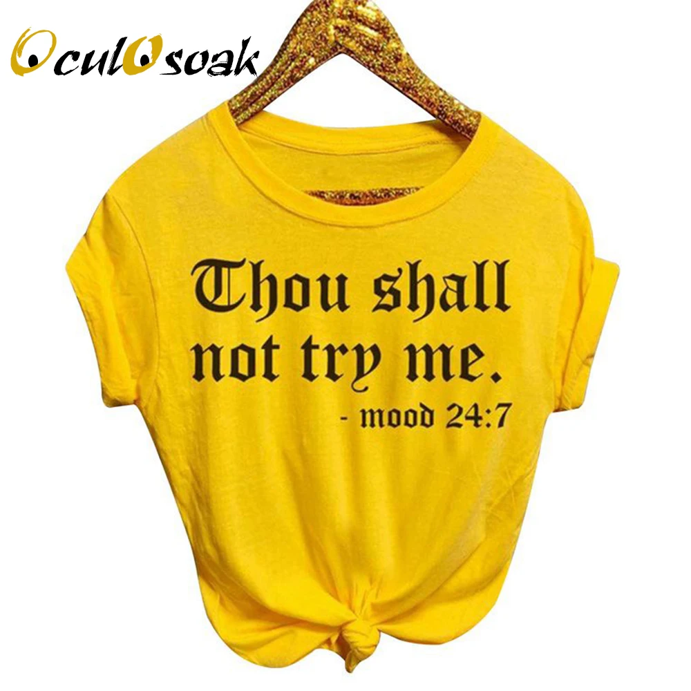 

2019 New Summer Women Casual Loose T-shirt O-Neck Short-sleeved Printed Letter Top Thou Shall Not Try Me Tshirt Plus Size