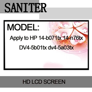 SANITER Apply to HP 14-b071tx 14-n76tx DV4-5b01tx dv4-5a03tx Slim Laptop LCD Screen