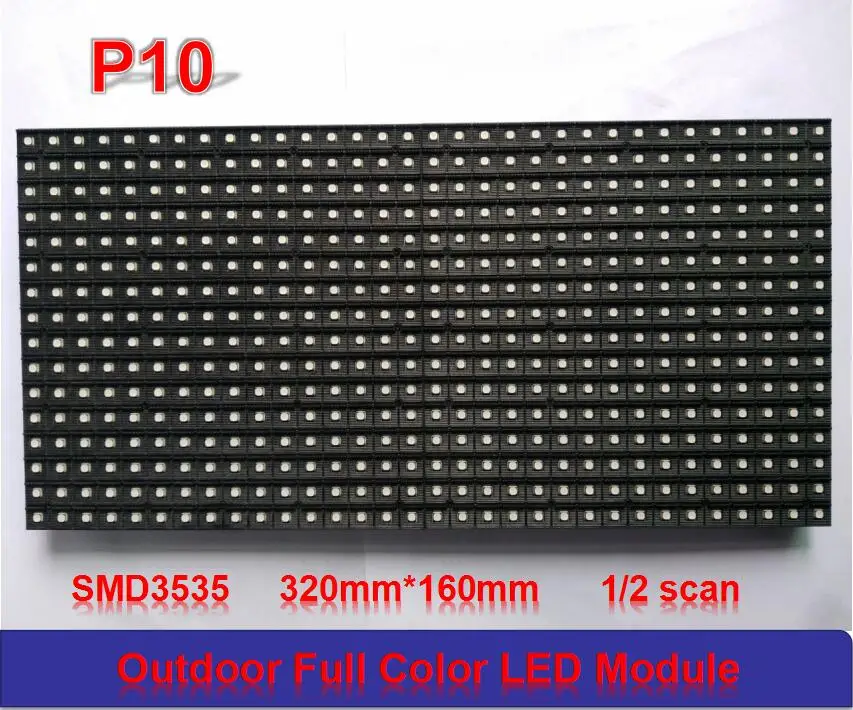 

P10 SMD 3 in 1 RGB outdoor full color 1/2 scan LED module display P2.5 P3 P4 P5 P6 P8 waterproof led screen panel