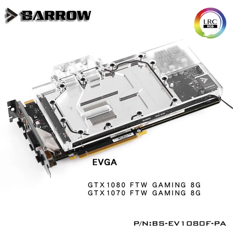 

BS-EV1080F-PA Barrow Water Cooling Block gpu cooler for EVGA GTX 1080 FTW GAMING 8GB/ EVGA GTX 1070 FTW GAMING 8GB with control