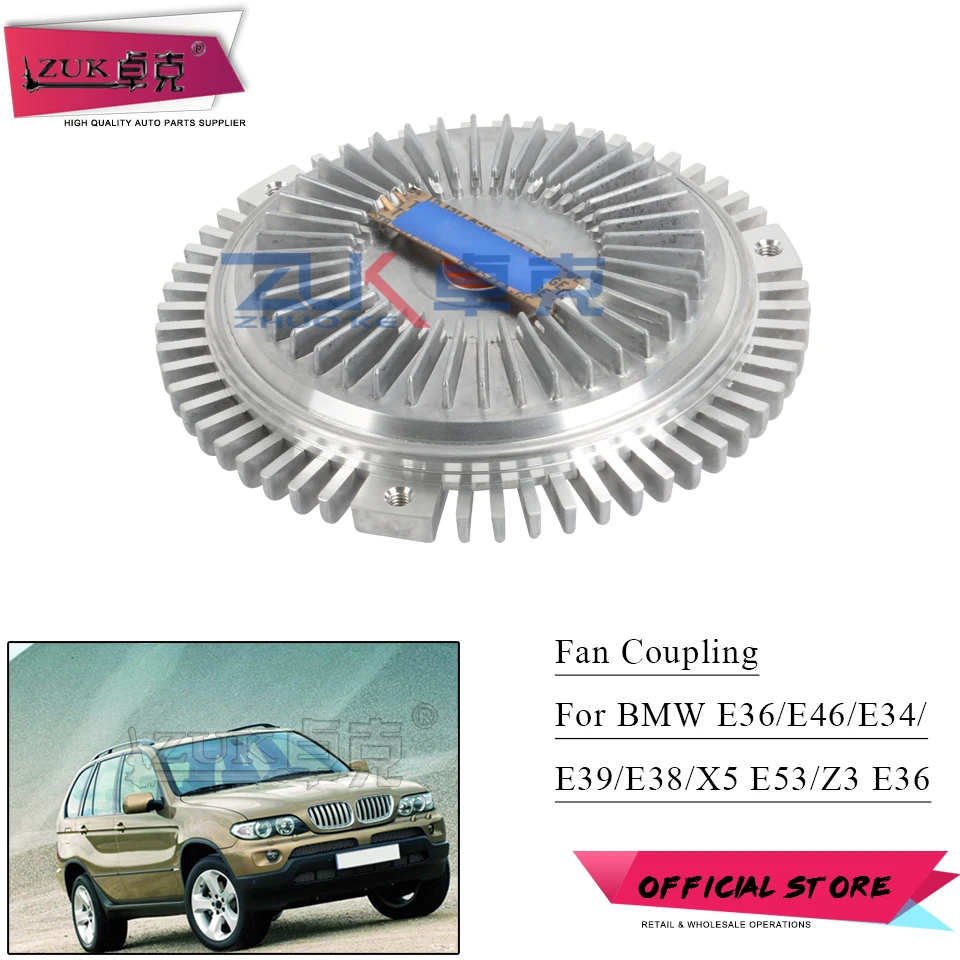 

ZUK For 3' E36 E46 320 323 325 328 330 Cooling fan Coupling For BMW For 5' E34 E37 520 525 528 530 7' E38 728 For X5 E53 Z3 E36