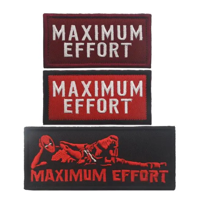 

Embroidered Maximum Effort Patches Military morale patch funny hook back Tactical army cloth DIY patch for backpack