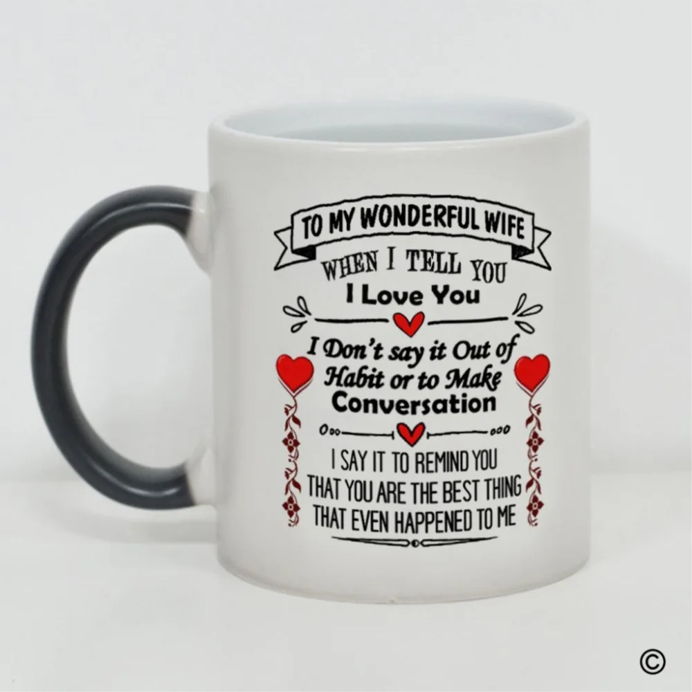 

Heat Changing Mug Funny Morphing Mug To My Wonderful Wife Heat Sensitive Coffee Mug Tea Mug 11 oz Ceramic Black