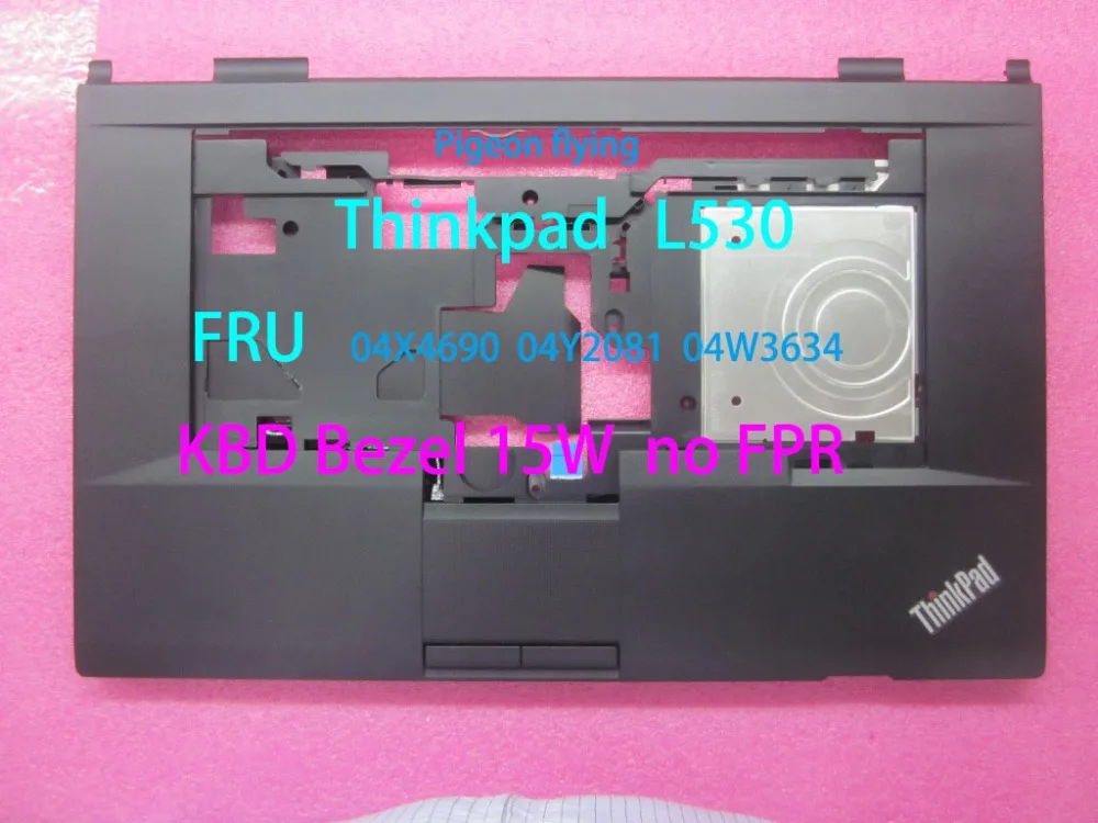 Для lenovo Thinkpad L530 подставка для рук/КБ рамка с отпечатками пальцев и сенсорными накладками FRU 04X4690 04Y2081 04W3634 04X4691 04W3635 04X461