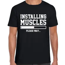 INSTALLING MUSCLES FUNNY PRINTED MENS TSHIRT LIFTBRO WORKOUT SLOGAN BIRTHDAY TShirt Tee Shirt Unisex More Size and Colo-A400