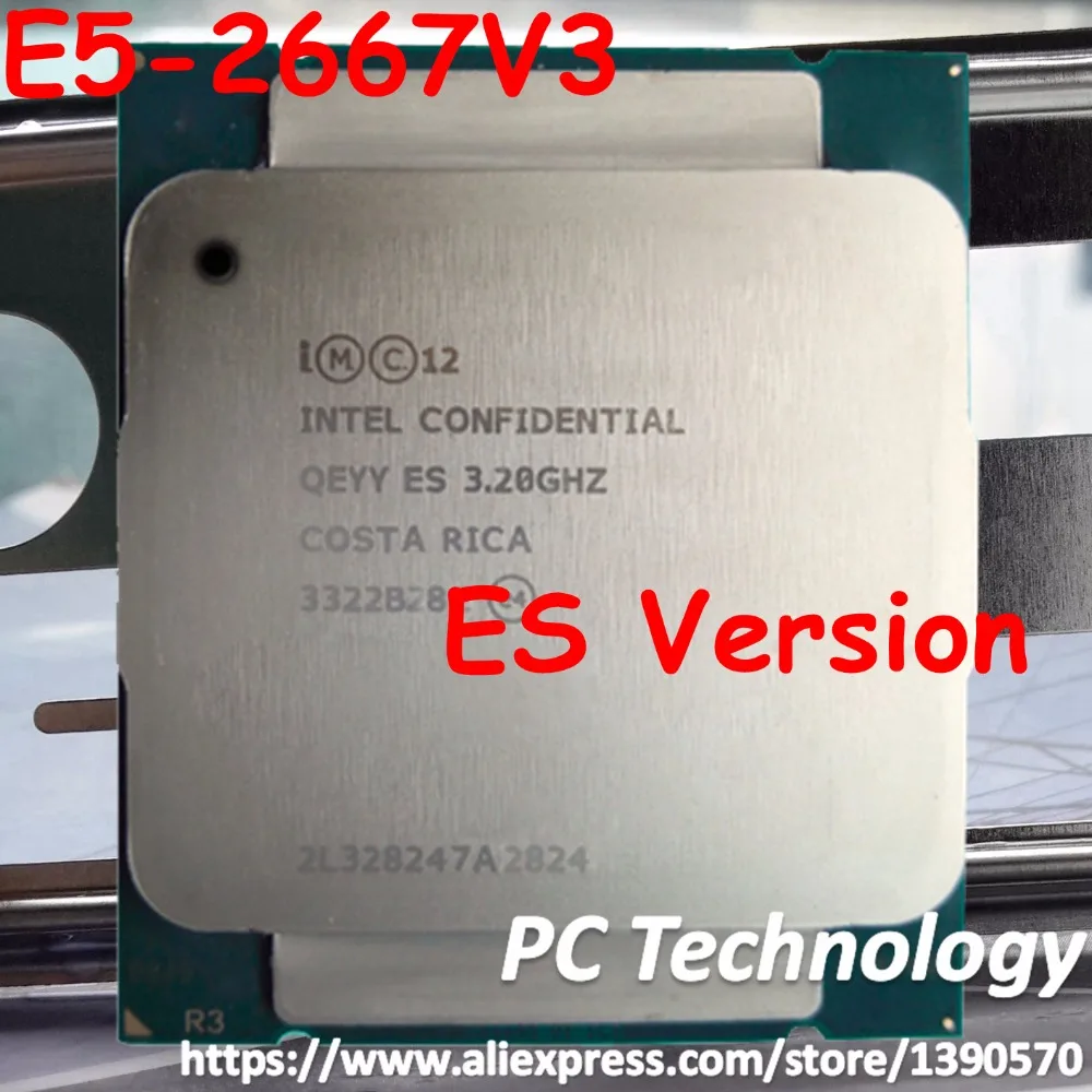 Original Intel Xeon ES verison E5 2667V3 CPU 3.20GHz (max 3.4Ghz) 8 ...