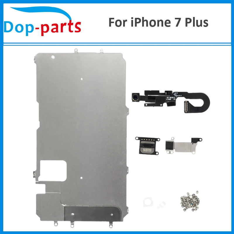 

Dop-parts Ear Speaker Plate Full Parts For iPhone 7 plus LCD Display Assembly Metal Bracket Front Camera Flex Cable Repair Parts