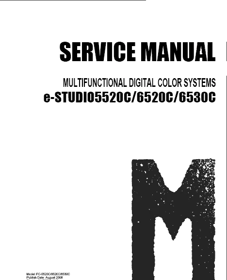 

Copier Service Manual for Toshiba E-studio 5520c 6520c 6530c in English