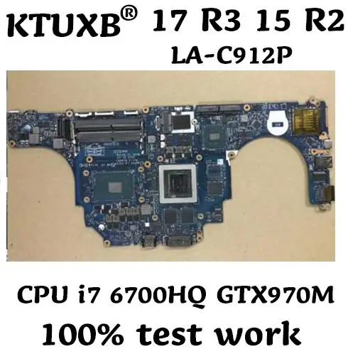 CN-0DVV6W 0DVV6W AAP21 LA-C912P для DELL Alienware 17 R3 15 R2 Тетрадь материнская плата Процессор i7 6700HQ GTX970M 3g Тесты работы