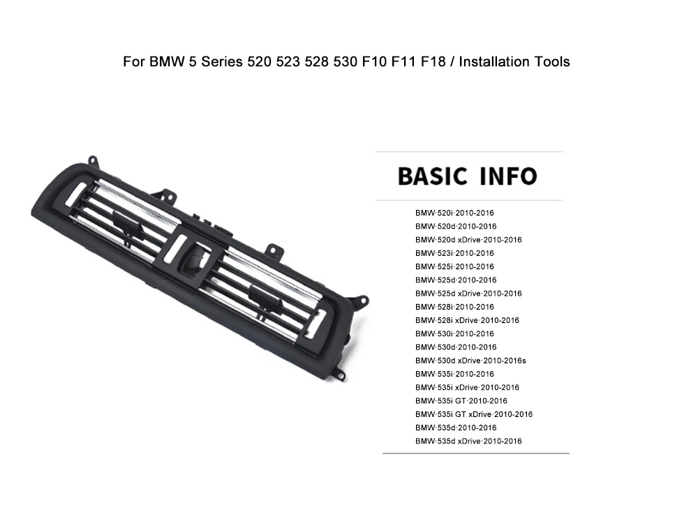 Передняя консоль гриль тире AC вентиляционное отверстие Замена для BMW 5 серии 520 523 528 530 F10 F11 F18 64229166885 w/Инструменты для установки
