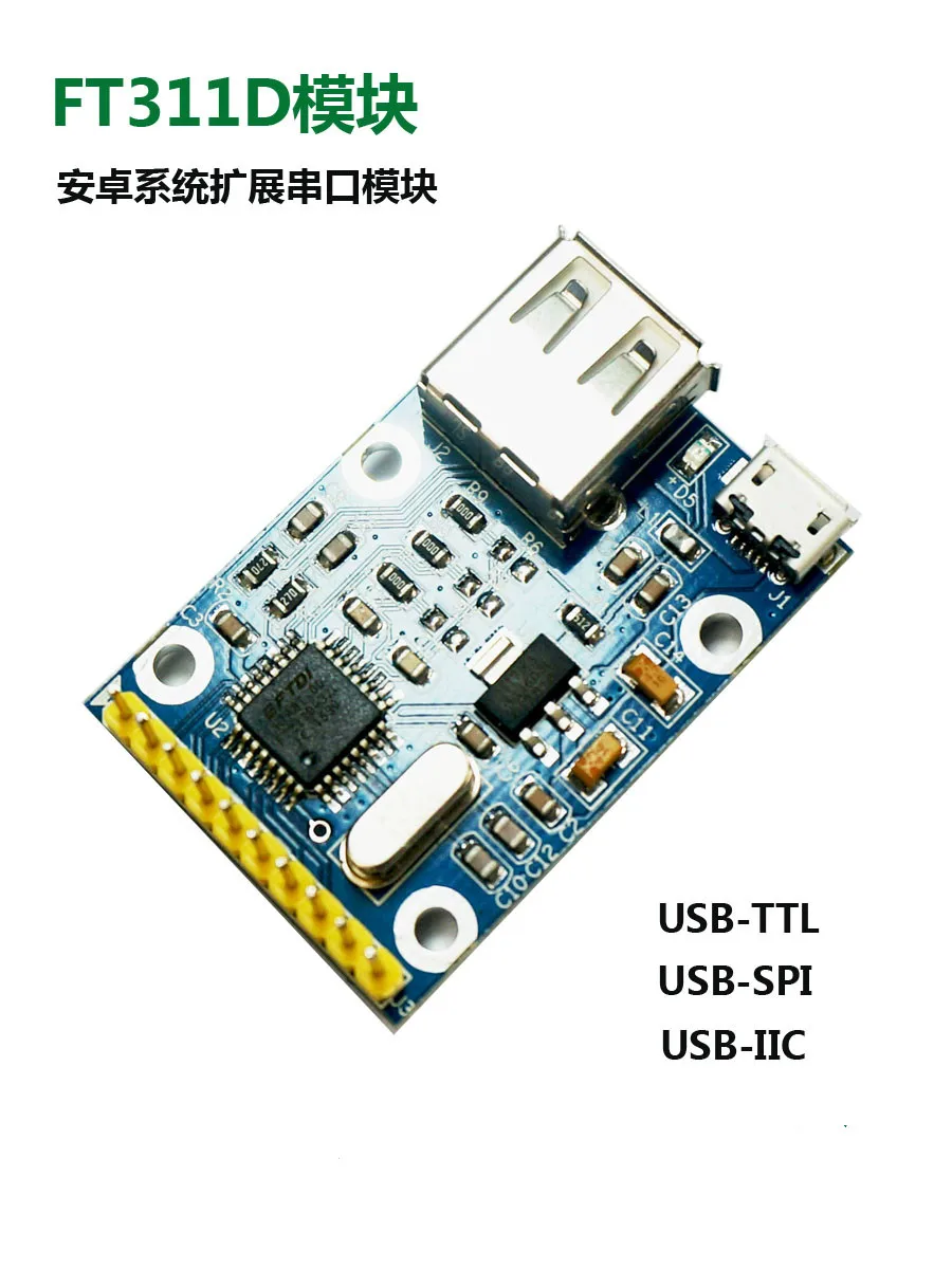 

FT311D/FT312D Module Android Android USB Serial Port SPI I2C GPIO PWM Module