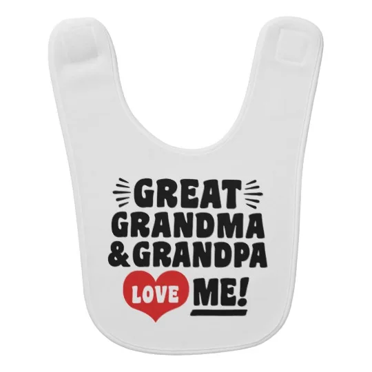 great_grandma_and_great_grandpa_loves_me_bib-rd284f5b91a5042e487770c800a114060_zfe0o_540