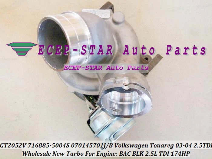 TURBO GT2052V 716885 716885-5004S 716885-0004 070145701J Turbocharger For Volkswagen NW Touareg 2003-04 BAC BLK 2.5L TDI 174HP (6)