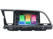 FOR HYUNDAI ELANTRA 2016 Android 8.0 Car DVD player Octa-Core 8Core 4G RAM 1080P 32GB ROM gps multimedia head device unit stereo