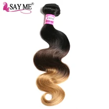 SAY ME Ombre Brazilian Hair Body Wave 1b/4/27 Blonde Non-Remy Human Hair Extensions Weave Bundles Light Brown Colored Hair
