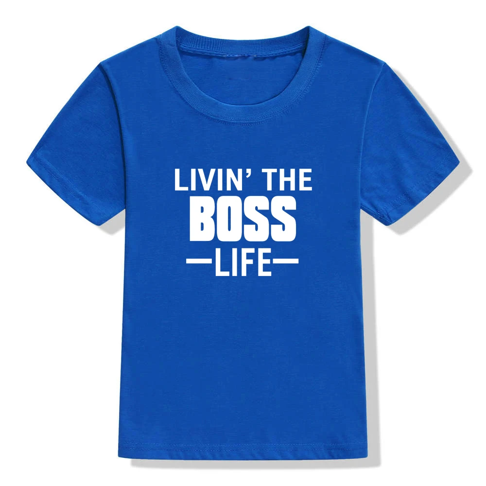 Livin The Boss Life/футболка для малышей Забавная детская футболка для маленьких мальчиков и девочек, футболка с короткими рукавами и буквенным принтом топы, Camiseta Del Bebe