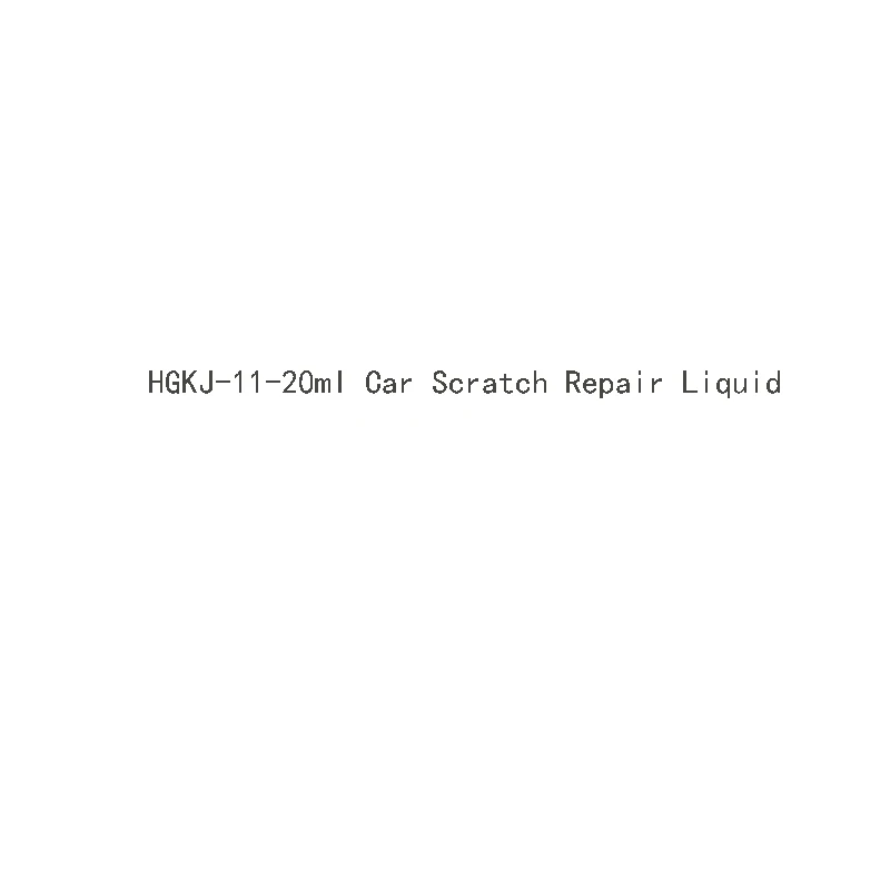 

HGKJ-11-20ml Car Scratch Repair Liquid