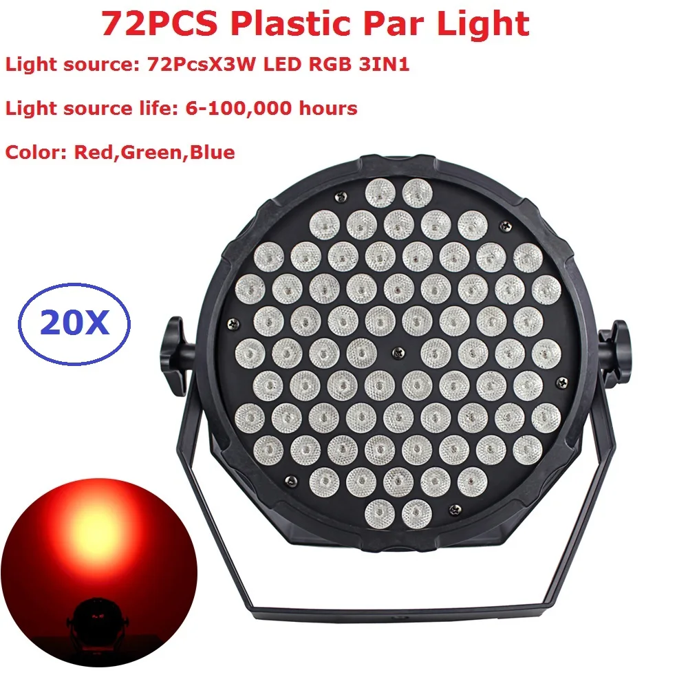 

20Pcs Led Par Light 72X3W 3IN1 RGB Flat Plastic LED Par Cans Disco Lamp Stage Lights Luces Discoteca Laser Beam Luz de Projector