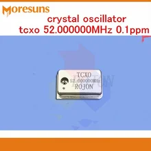 Термокомплексмый кварцевый генератор TCXO 52,000000 МГц 0.1ppm высокой точности TCXO 52 МГц 53 МГц 54 МГц 60 МГц TCXO