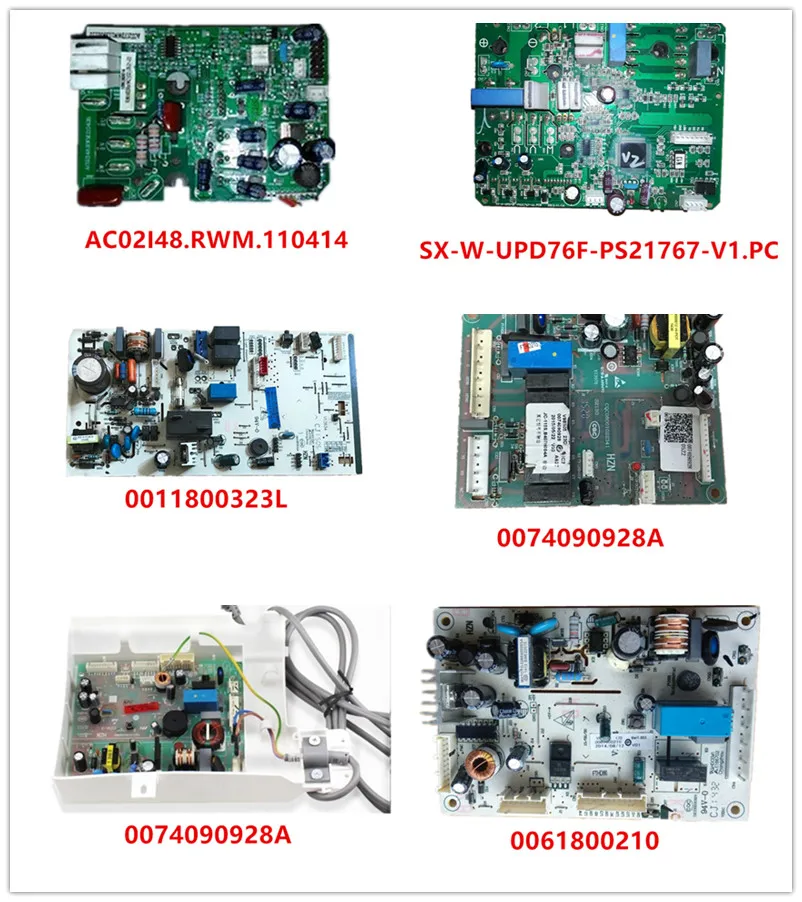 

AC02I48.RWM.110414| SX-W-UPD76F-PS21767-V1.PCB| 0011800323L| 0074090928A 0060850172A| 0061800210 Used Good Working