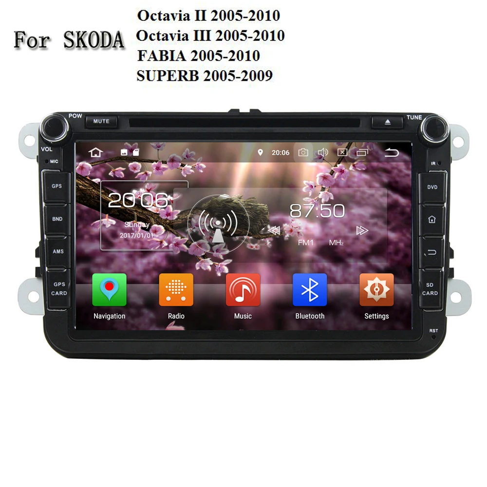 4GB RAM 32GB ROM Eight Core Android 8.0 Car DVD Player GPS Navi Radio For Skoda Octavia II Octavia III FABIA SUPERB 2005-2010