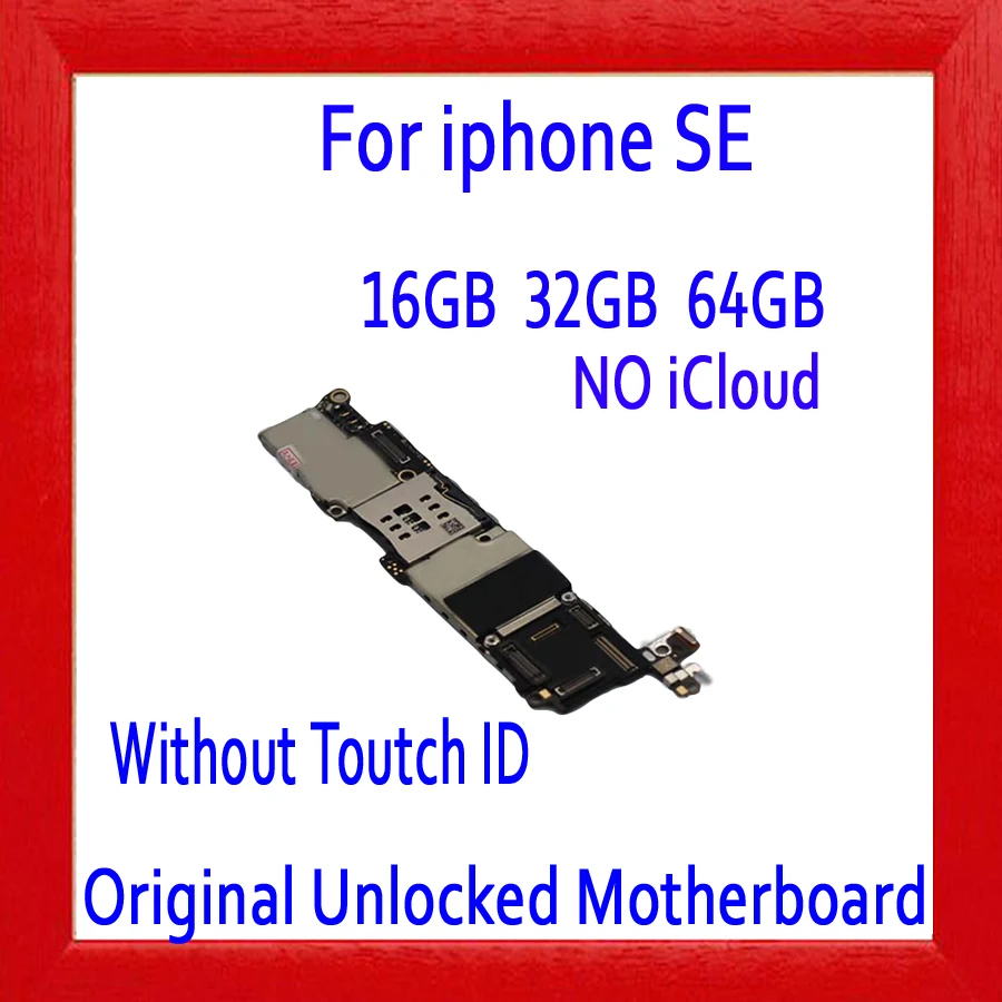 

factory unlocked for iphone SE Motherboard without Touch ID,100% Original for iphone 5SE Mainboard 16GB / 32GB / 64G with Chip