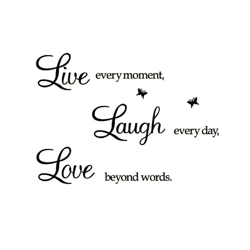 2018 New Creative Live Every Moment Removable Art Vinyl Mural Home Decor Non-toxic Removable Wall Sticker C0331#30              02