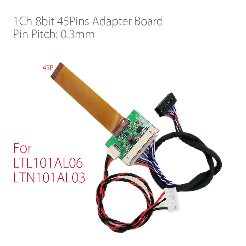 

For LTL101AL06 LTN101AL03 10.1 inch LVDS Adapter Plate Converter Board 0.3mm 1ch 8bit 45Pin FFC FPC LVDS Conversion board