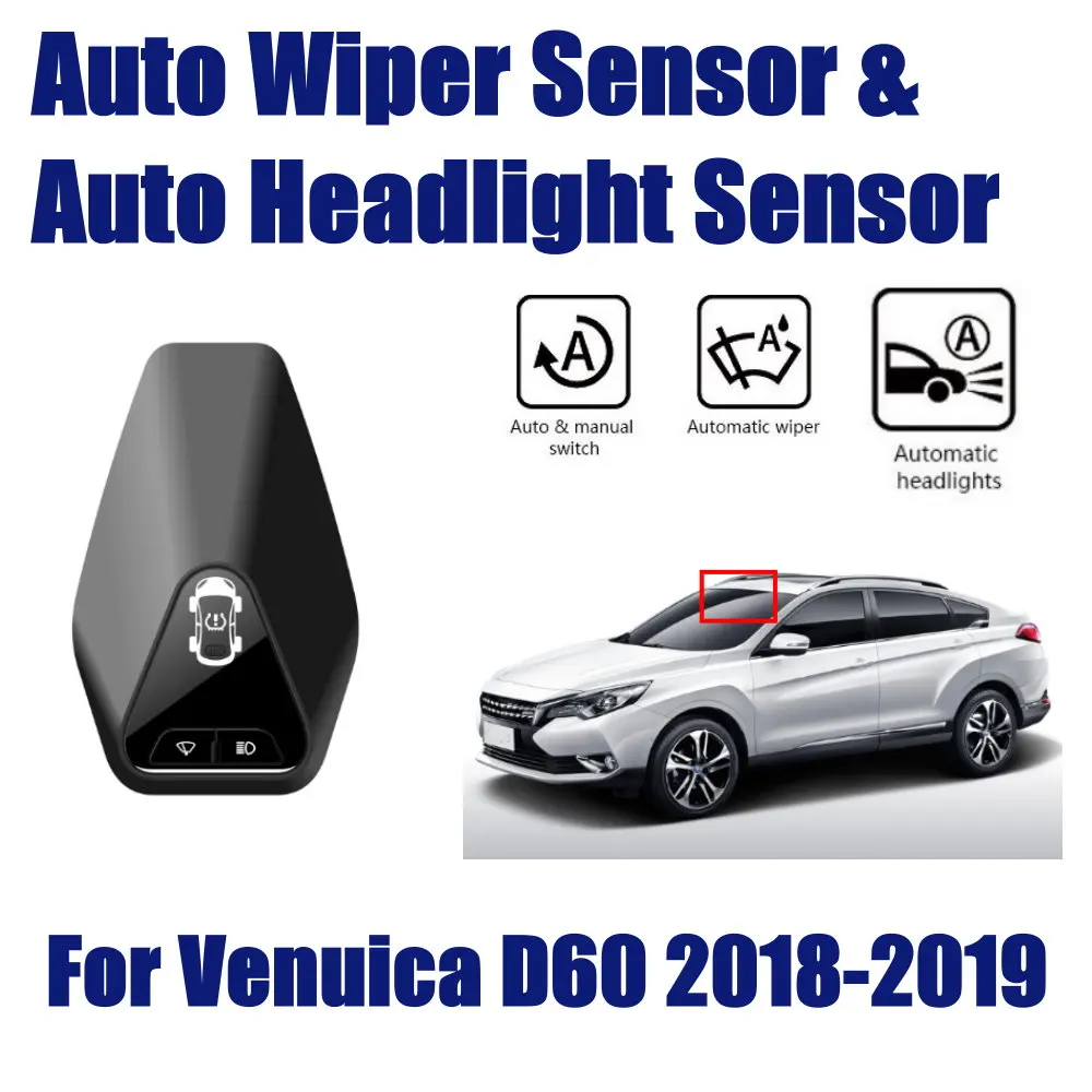 

For Venucia D60 2018-2019 Car Rain Wiper Headlight Sensor TPMS Auto Driving Smart Wipers Spotlight Sensors Assistant