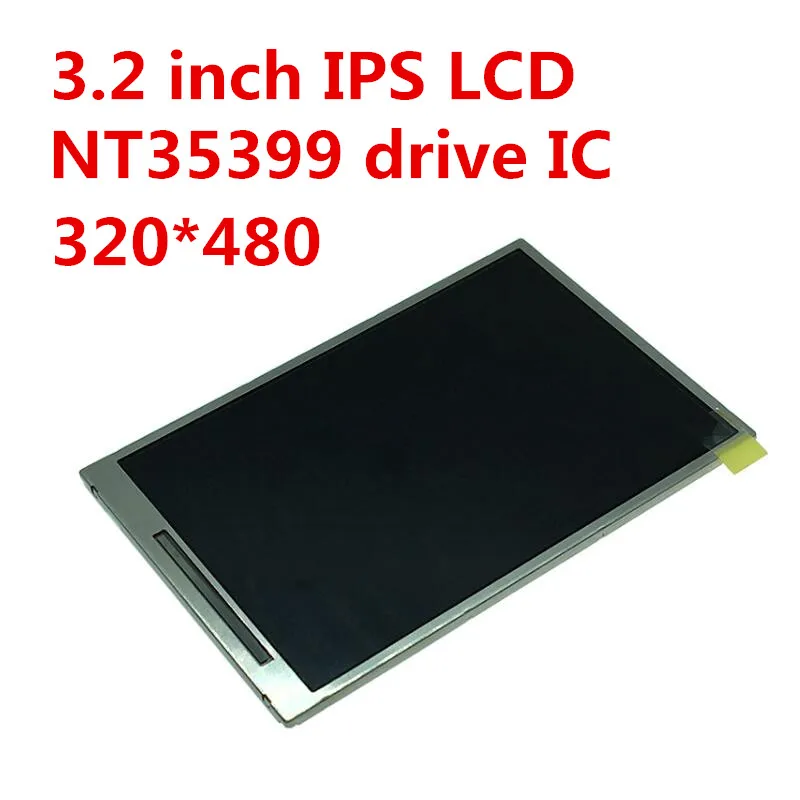 Ips full view 3,2 дюймов TFT ЖК-экран LS032J7LX02 20 pin 320x480 разрешение NT35399 Привод IC без сенсорной панели