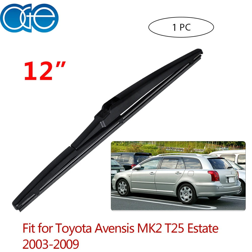 

Oge 12'' Rear Wiper Blade For Toyota Avensis MK 2 (T25) 2003-2009 Windshield Nature Rubber Windscreen Car Accessories