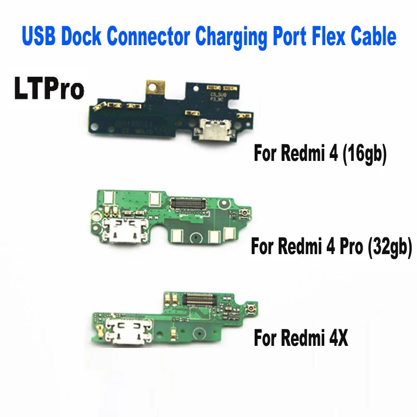 

LTPro High Quality For Xiaomi Redmi 4 Pro USB Dock Connector Charging Port Flex Cable for redmi4 redmi 4x USB Charger Plug Parts