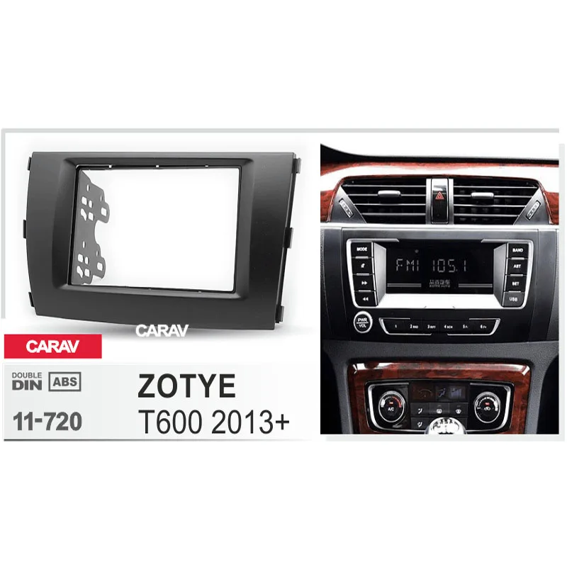CARAV 11 720 Автомобильная Радио панель для ZOTYE T600 2013 + стерео Dash CD отделка установочный