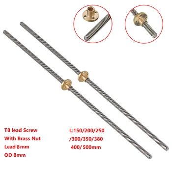 

2Pcs T8 Lead Screw OD 8mm Pitch 2mm Lead 8mm 150 200 250 300 350 380 400 500mm with Brass Nut for Reprap 3D Printer Z Ax