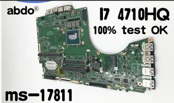 

Abdo CPU. I7 4710HQ msi GT72 notebook PC motherboard MS-17811 Motherboard VER 1.0 100% Test OK