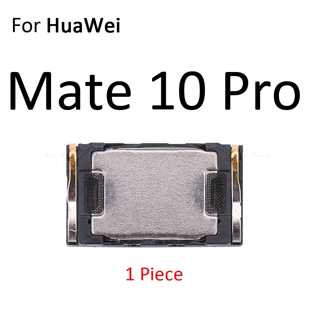 Встроенный наушник верхний наушник для HuaWei P Smart Plus mate 20X20X10 9 Pro Lite - Цвет: For Mate 10 Pro