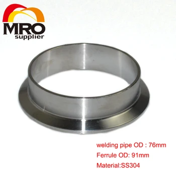 

High Quality 3" 76mm OD Sanitary Weld on 91mm Ferrule Tri Clamp Stainless Steel Welding Pipe Fitting SS304 SW-76