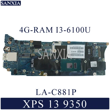 شراءKEFU LA-C881P اللوحة الأم للكمبيوتر المحمول ديل XPS 13 9350 اللوحة الرئيسية الأصلية 4G-RAM I3-6100U