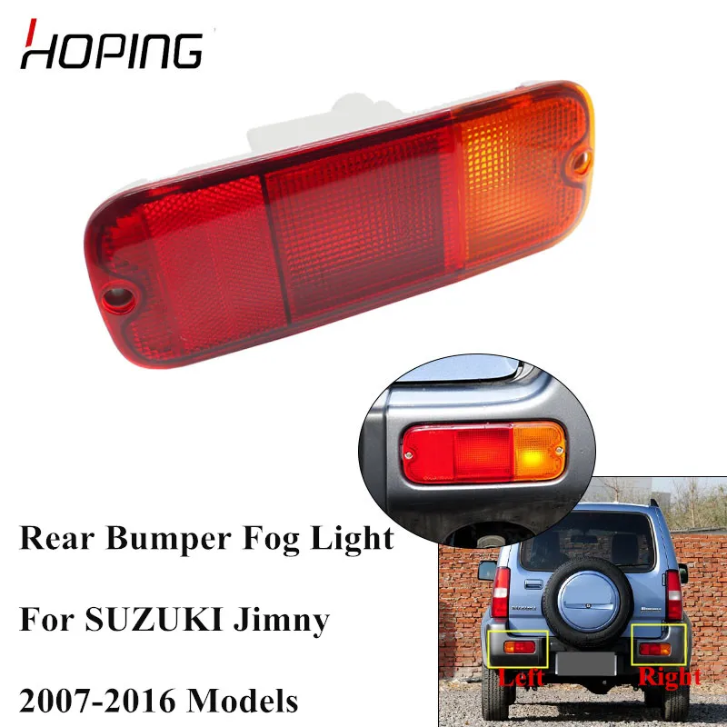 

Hoping Auto Rear Bumper Fog Light Fog Lamp For SUZUKI Jimny 2007 2008 2009 2010 2011 2012 2013 2014 2015 2016 Rear Stop Light