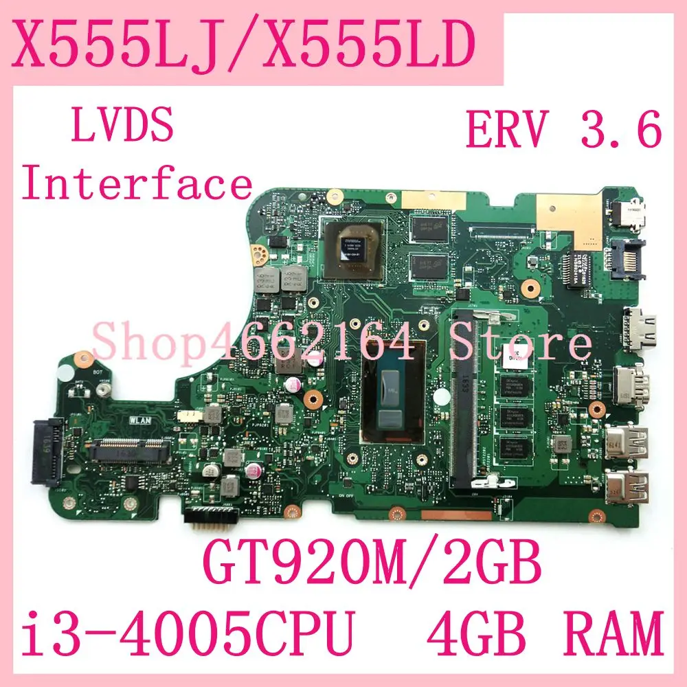 

X555LJ Mainboard i3-4005 CPU 4GB RAM GT920M/2GB REV3.6 For ASUS X555L X555LD X555LF X555LP W519L Laptop Motherboard 100%Test OK