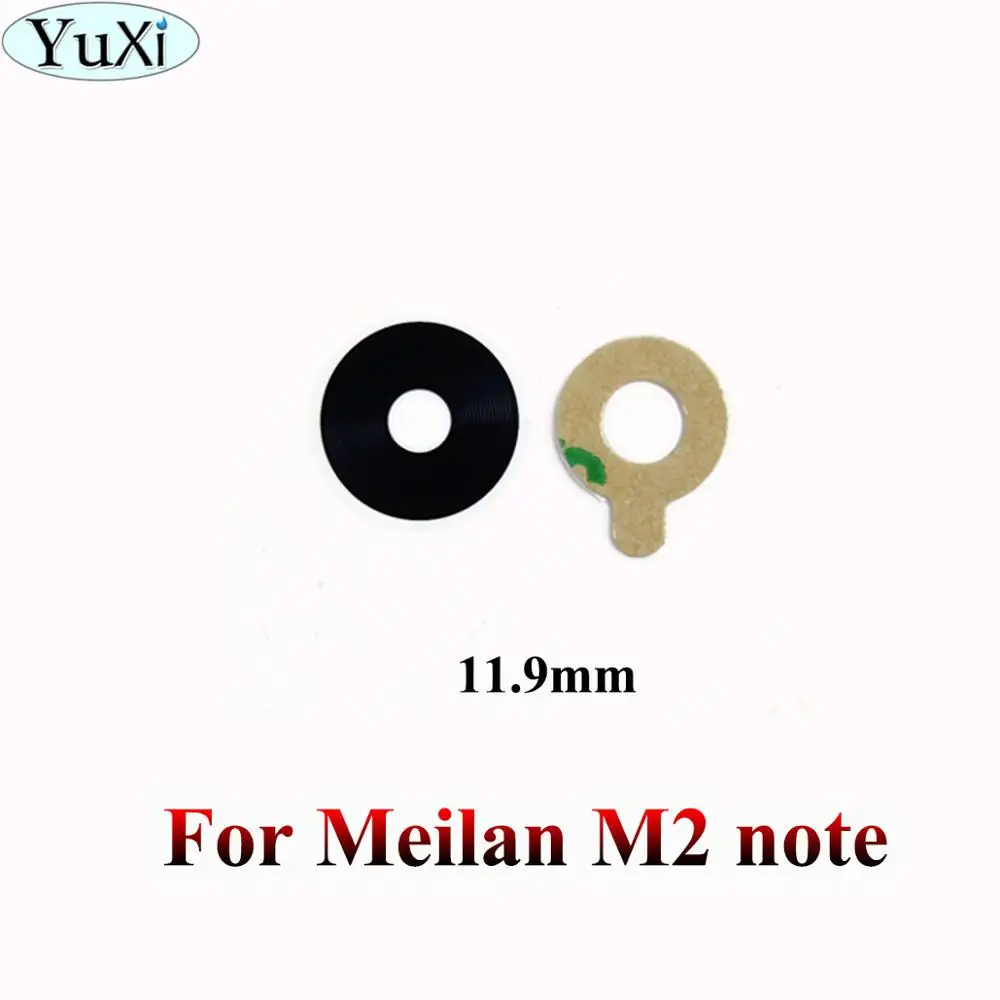 For Meilan M2 note YuXi задняя камера стеклянная крышка объектива+ клейкая лента для Meizu Meilan M1 M2 M3 M5 M6 note 3s M5s S6 Note 5 Mini Metal E - Цвет: For Meilan M2 note