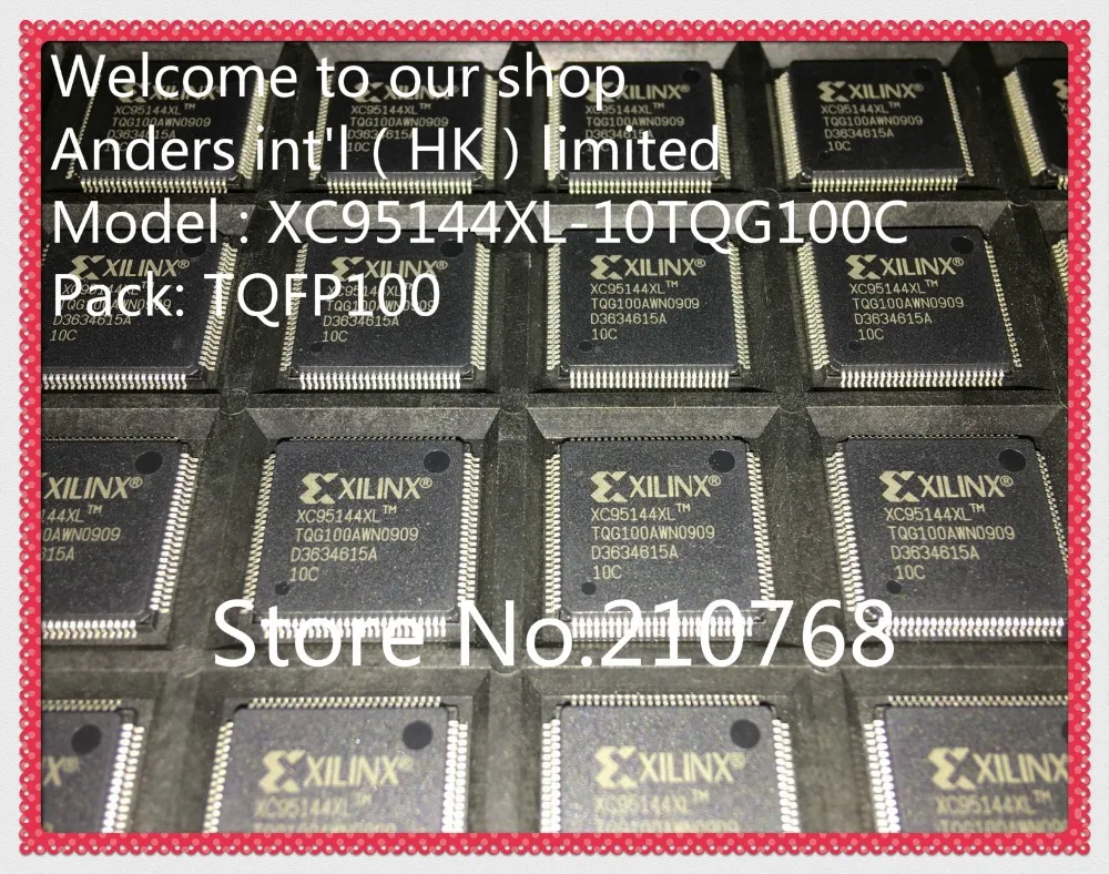 

10pcs/lot XC95144XL-10TQG100C XC95144XL-10TQ100C XC95144XL TQFP100