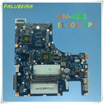 

PALUBEIRA 100% WORKING PROCESSOR E1-6010 CPU ACLU5 / ACLU6 NM-A281 LAPTOP MOTHERBOARD FOR LENOVO G50-45 NOTEBOOK PC