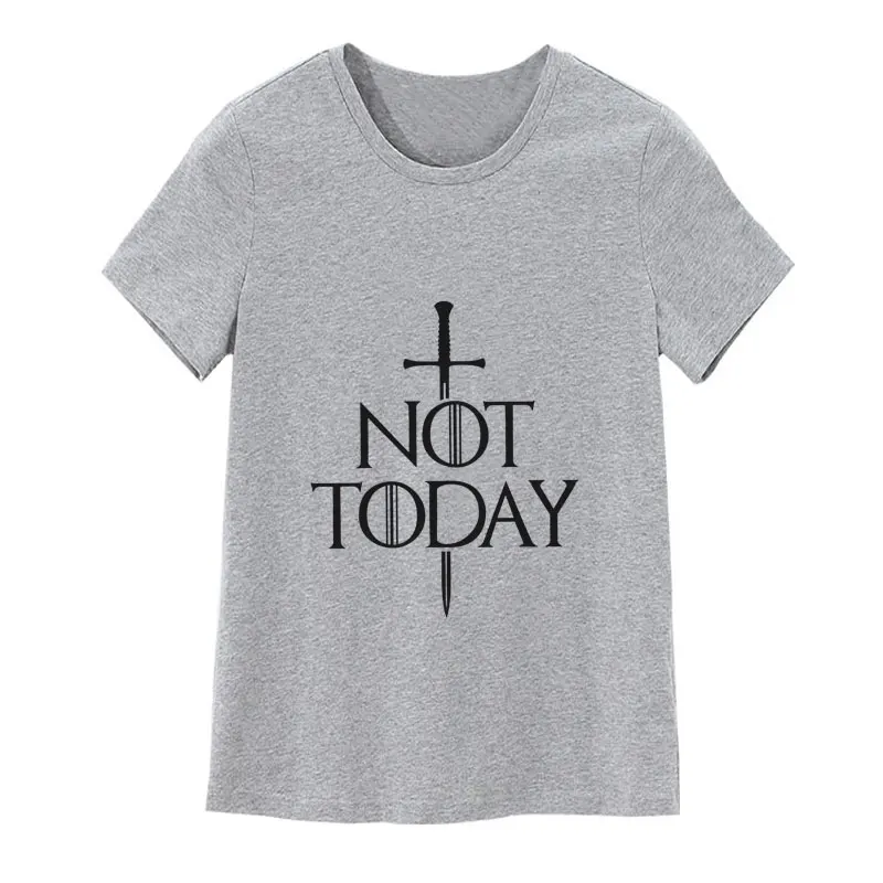 3 цвета, женская летняя футболка, Arya Stark Not Today, футболка с принтом,, модная уличная Футболка Harajuku, топы для фанатов Игры престолов - Цвет: 1939-gray