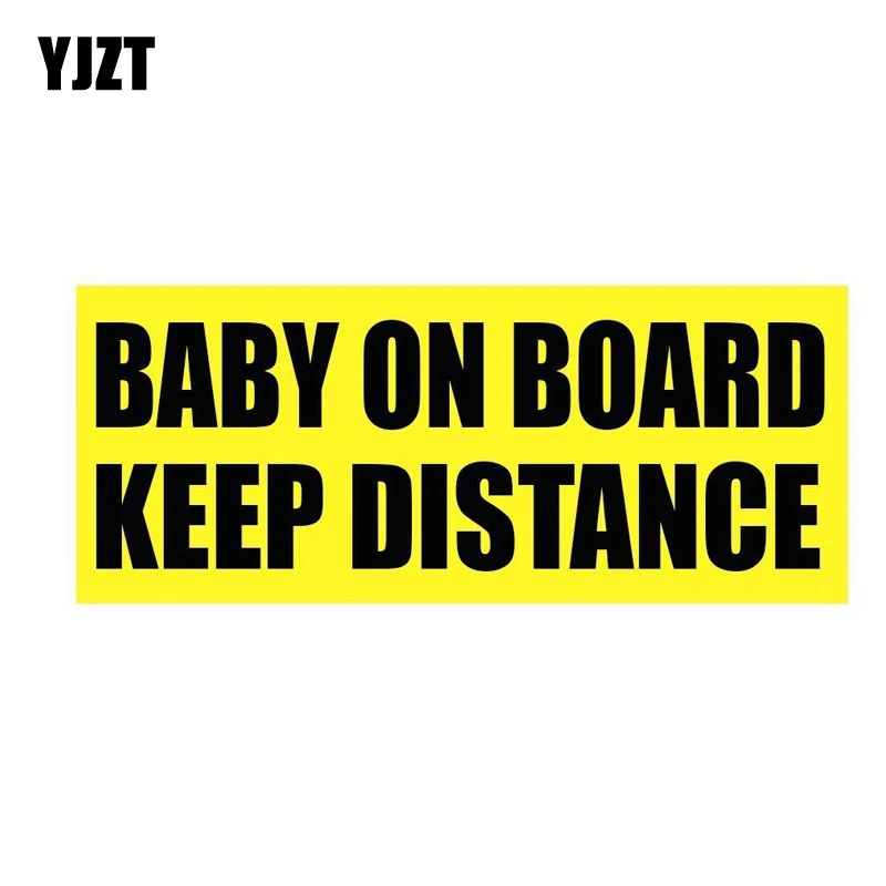 

YJZT 14.1CM*5.8CM BABY ON BOARD KEEP DISTANCE Warning Car Sticker Decal PVC 12-40021