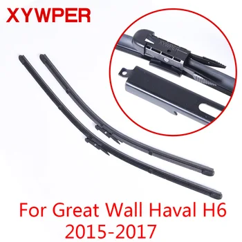 

XYWPER Wiper Blades for Great Wall Haval H6 2015 2016 2017 Car Accessories Soft Rubber Windshield Wipers